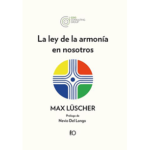 La Ley De La Armonia En Nosotros