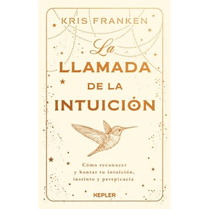 La Llamada De La Intuicion