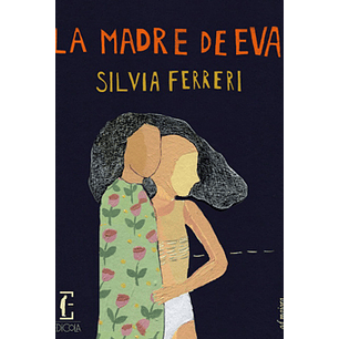 La Madre De Eva