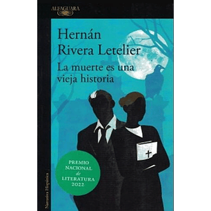 La Muerte Es Una Vieja Historia