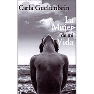 La Mujer De Mi Vida