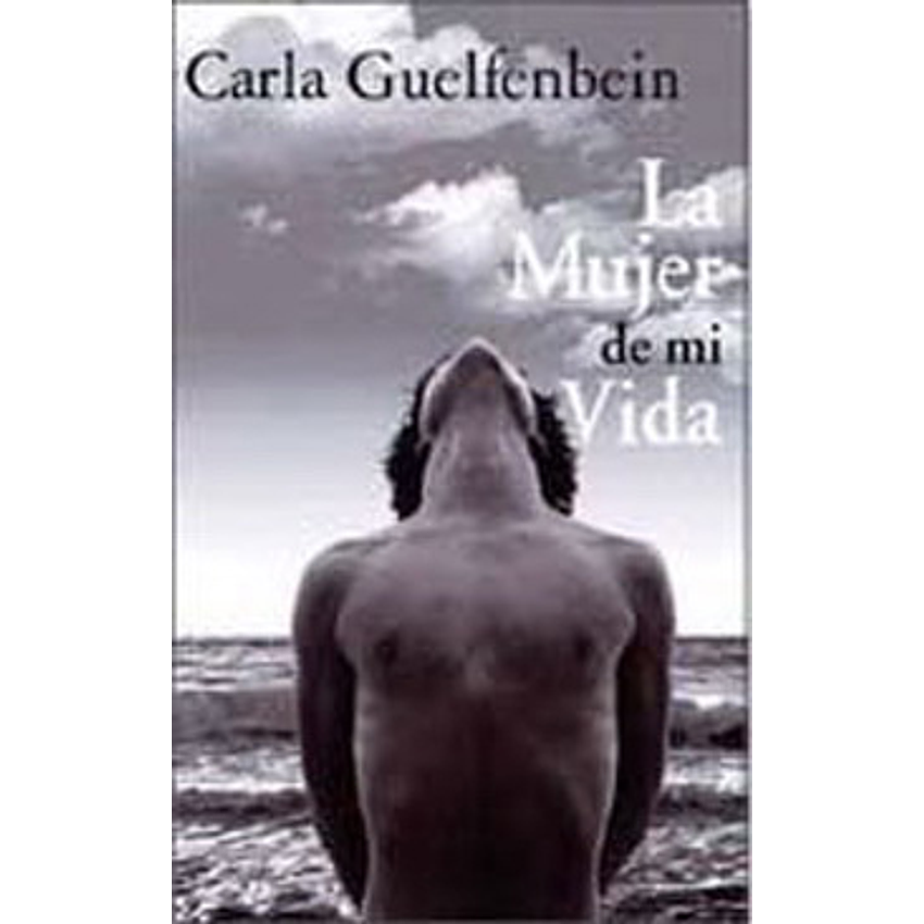 La Mujer De Mi Vida 1