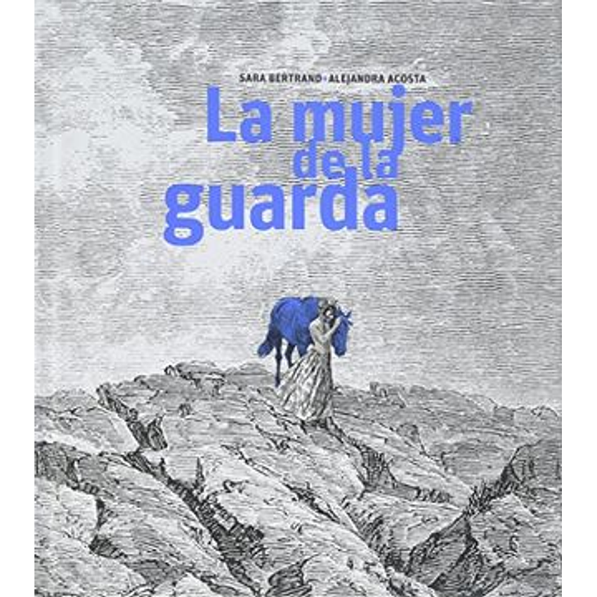 La Mujer De La Guarda 1