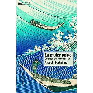 La Mujer Pulpo Cuentos Del Mar Del Sur