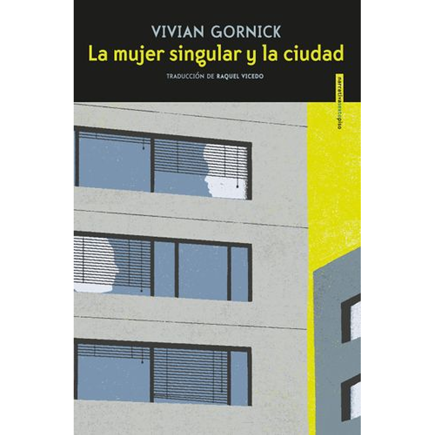 La Mujer Singular Y La Ciudad 1