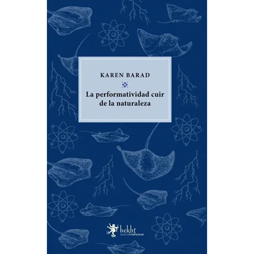 La Performatividad Cuir De La Naturaleza 1