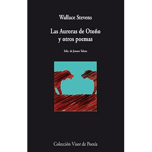 Las Auroras De Otoño Y Otros Poemas