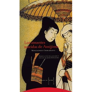 Las Amantes Suicidas De Amijima