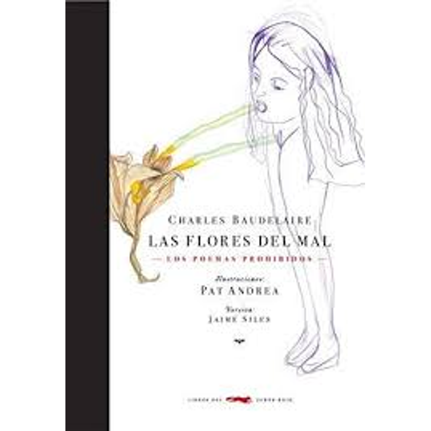 Las Flores Del Mal (Ilustrado) 1