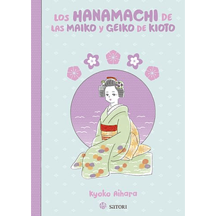Las Hanamachi De Las Maiko Y Geiko De Kioto