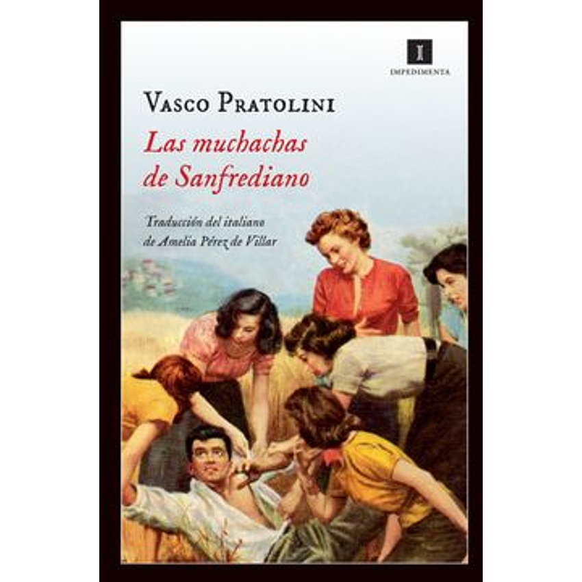 Las Muchachas De Sanfrediano 1