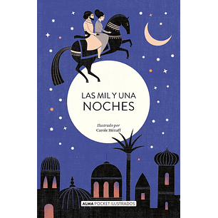 Las Mil Y Una Noches (Alma Pocket)