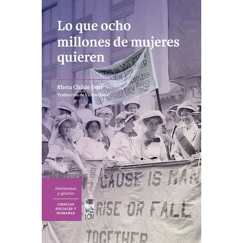Lo Que Ocho Millones De Mujeres Quieren 1