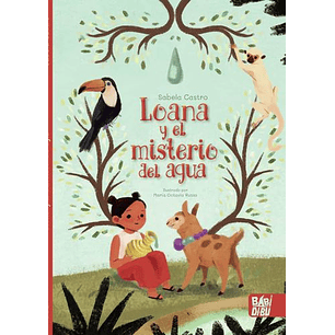 Loana Y El Misterio Del Agua