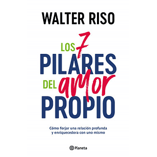 Los 7 Pilares Del Amor Propio