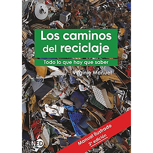 Los Caminos Del Reciclaje Manual Ilustrado