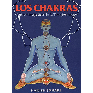 Los Chakras Centros Energeticos De La Transformacion