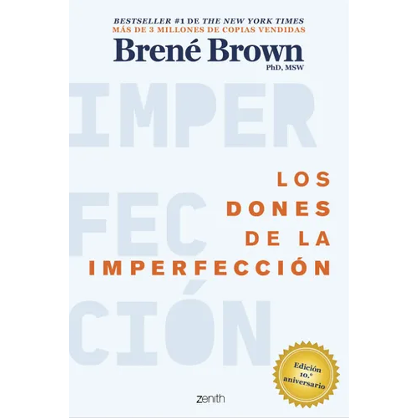Los Dones De La Imperfeccion 1