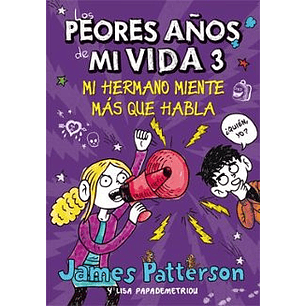 Los Peores Años De Mi Vida 3