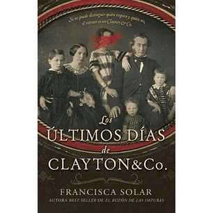 Los Ultimos Dias De Clayton & Co (Td)