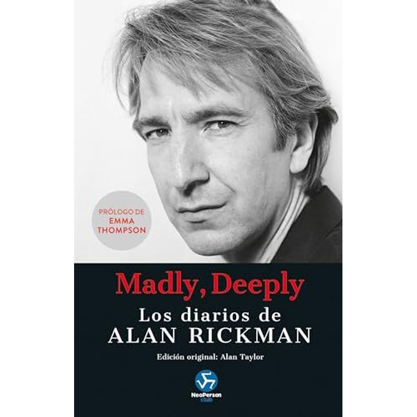 Madly Deeply Los Diarios De Alan Rickman 1
