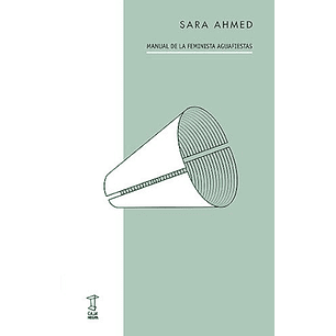Manual De La Feminista Aguafiestas