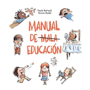 Manual De Mala Educacion
