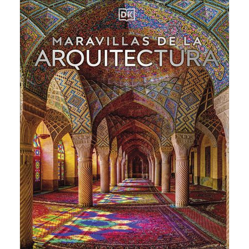 Maravillas De La Arquitectura 1