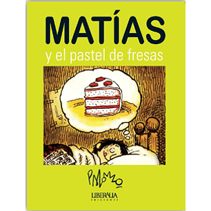 Matias Y El Pastel De Fresas