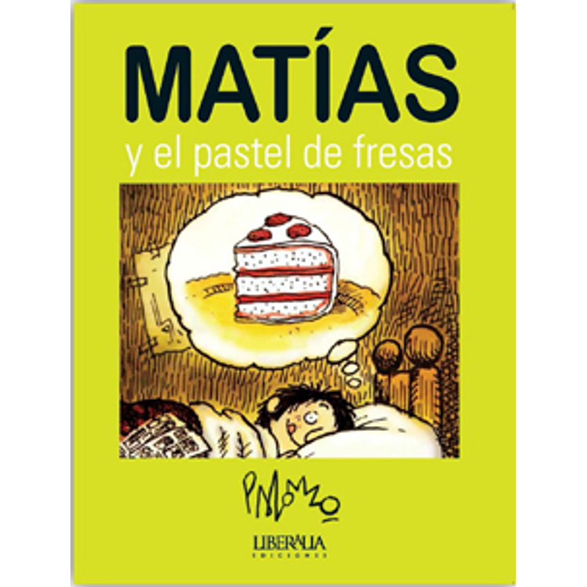 Matias Y El Pastel De Fresas 1