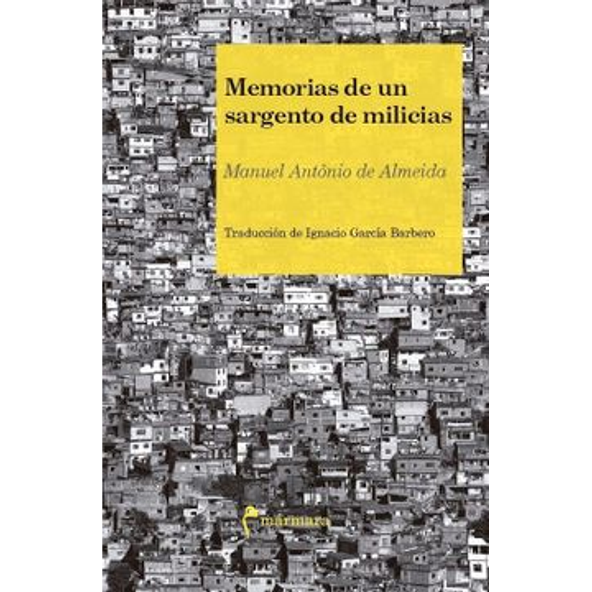 Memorias De Un Sargento De Milicias 1