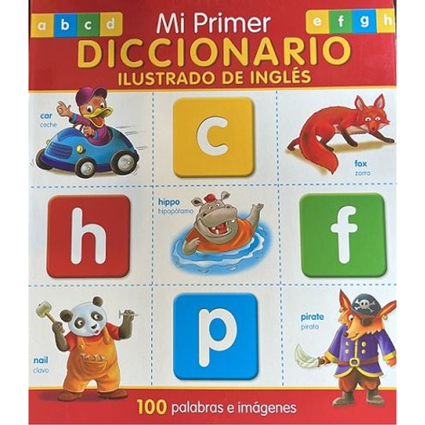 Mi Primer Diccionario Ilustrado De Ingles 1