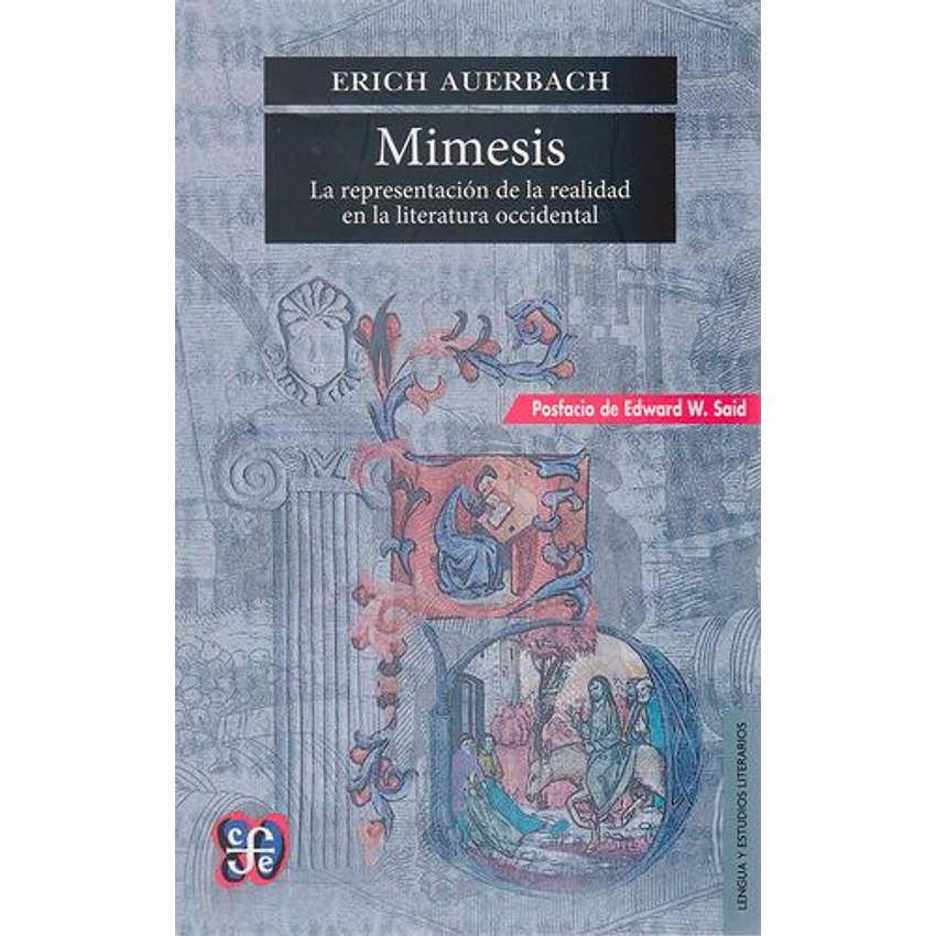 Mimesis La Representacion De La Realidad En La Literatura Occidental 1