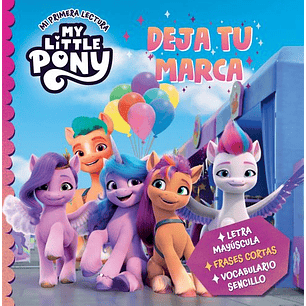 My Little Pony. Deja Tu Marca