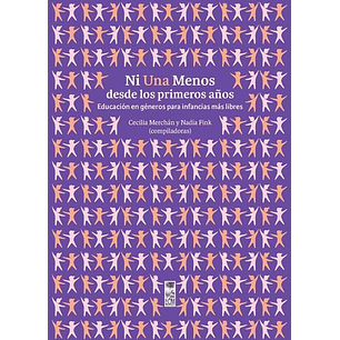 Ni Una Menos Desde Los Primeros Años