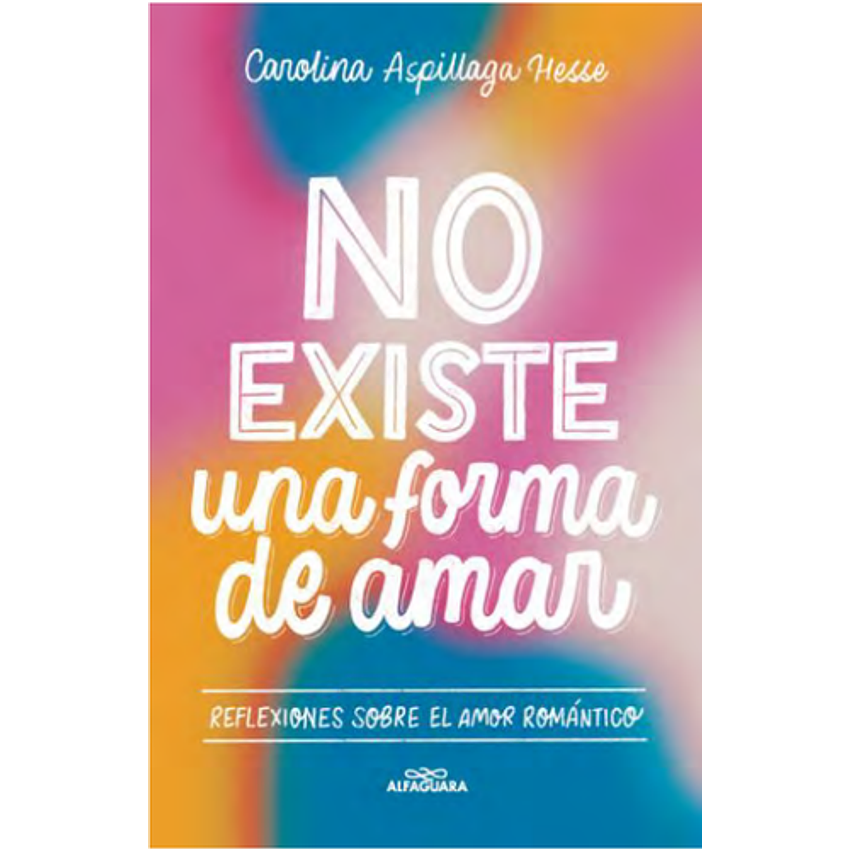 No Existe Una Forma De Amar 1