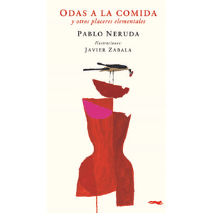 Odas A La Comida Y Otros Placeres Elementales