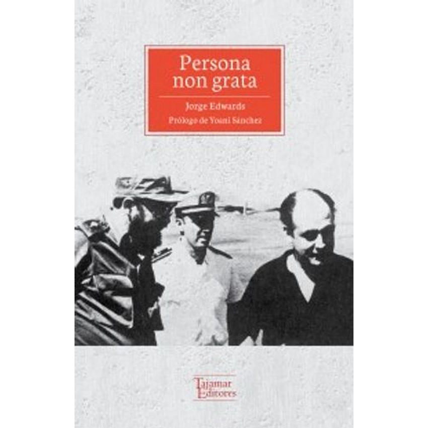 Persona Non Grata (Tajamar) 1