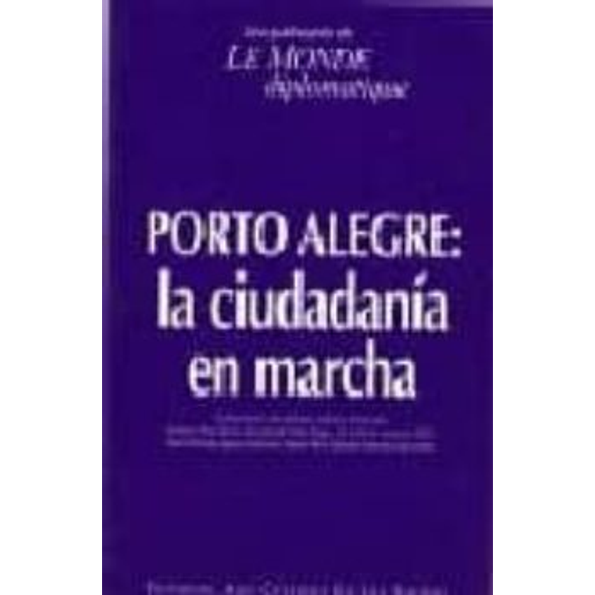 Porto Alegre La Ciudadania En Marcha 1