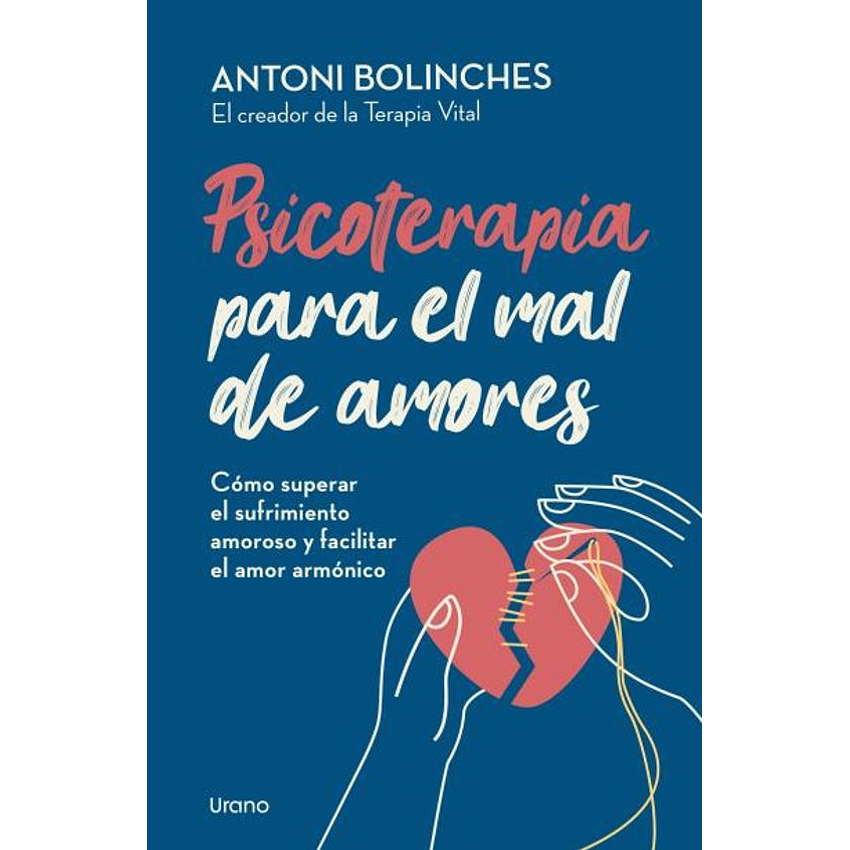 Psicoterapia Para El Mal De Amores 1