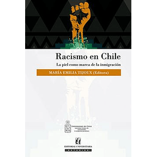 Racismo En Chile