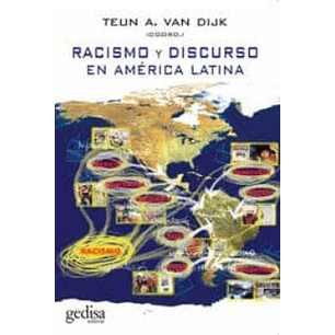 Racismo Y Discurso En America Latina