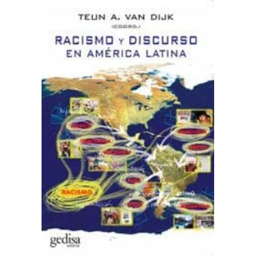Racismo Y Discurso En America Latina 1