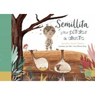 Semillita Y Los Petalos De Aliento