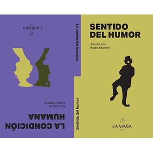 Sentido Del Humor / La Condicion Humana