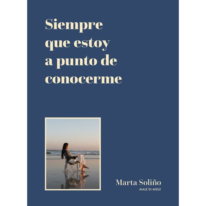 Siempre Que Estoy A Punto De Conocerme 1