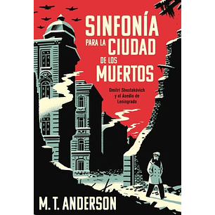 Sinfonia Para La Ciudad De Los Muertos