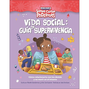 Somos Chicas Poderosas - Vida Social Guia De Supervivencia