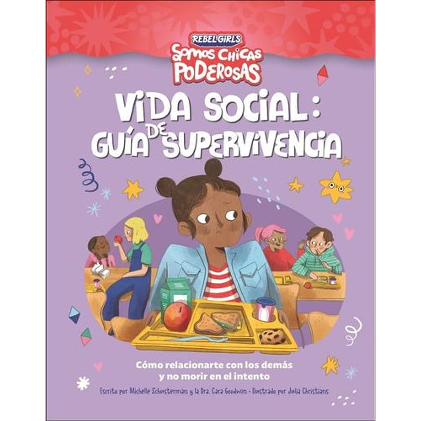 Somos Chicas Poderosas - Vida Social Guia De Supervivencia 1