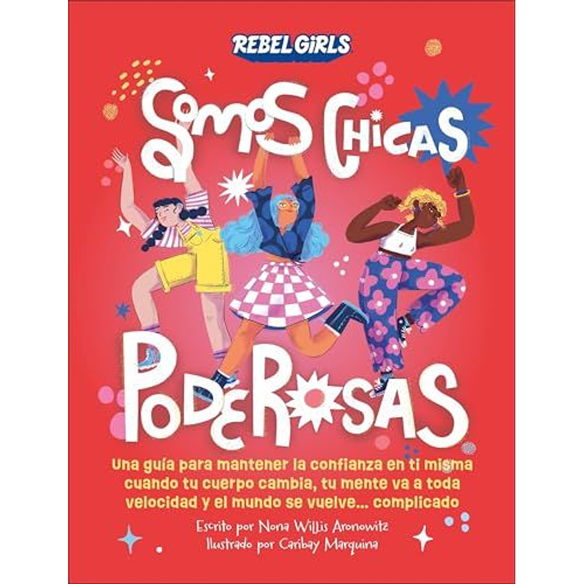 Somos Chicas Superpoderosas 1
